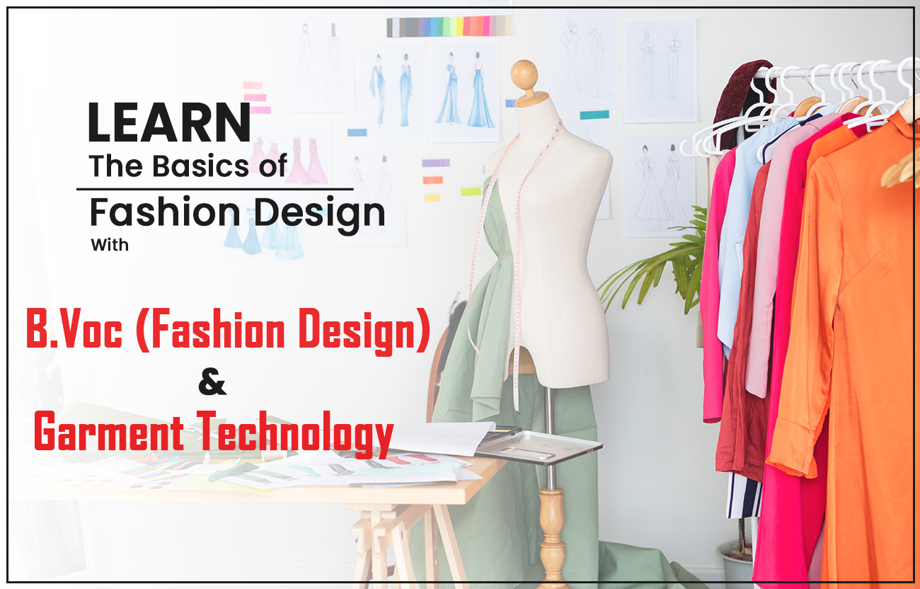 B.voc fashion design and garment technology